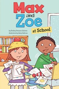 Cover Max and Zoe at School