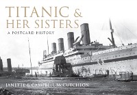 Cover Titanic and Her Sisters