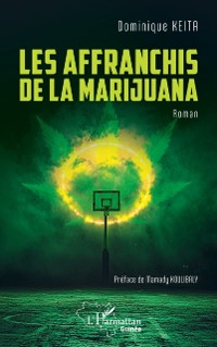 Cover Les affranchis de la Marijuana