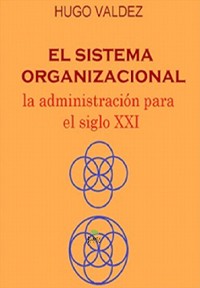 Cover El sistema organizacional