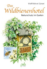 Cover Das Wildbienenhotel