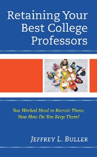 Cover Retaining Your Best College Professors