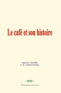 Cover Le café et son histoire