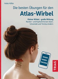 Cover Die besten Übungen für den Atlas-Wirbel