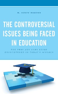 Cover The Controversial Issues Being Faced in Education
