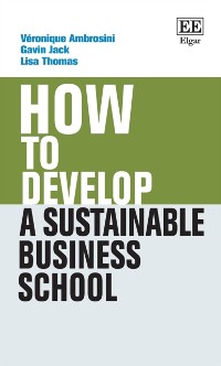 Cover How to Develop a Sustainable Business School