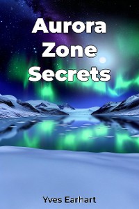 Cover Aurora Zone Secrets