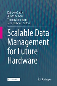 Cover Scalable Data Management for Future Hardware