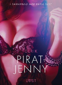 Cover Pirat-Jenny - en erotisk novelle