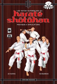 Cover Les katas supérieurs du karaté Shotokan - Pratique et applications