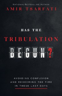Cover Has the Tribulation Begun?
