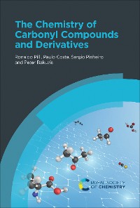 Cover The Chemistry of Carbonyl Compounds and Derivatives