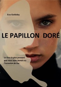 Cover Le papillon doré