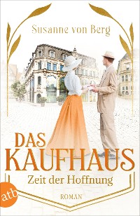 Cover Das Kaufhaus – Zeit der Hoffnung