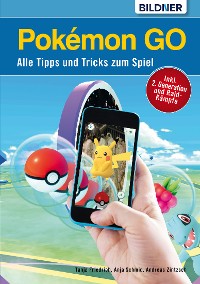 Cover Pokémon GO - Alle Tipps und Tricks zum Spiel!