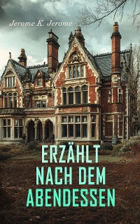 Cover Erzählt nach dem Abendessen