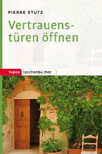 Cover Vertrauenstüren öffnen