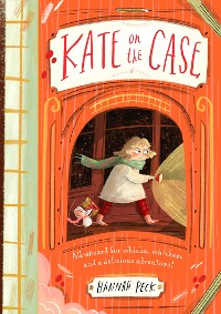 Cover Kate on the Case (Kate on the Case 1)