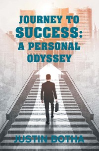 Cover Journey to Success: A Personal Odyssey