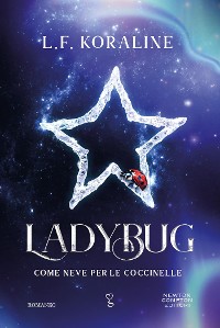 Cover Ladybug. Come neve per le coccinelle