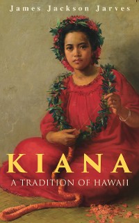 Cover Kiana: A Tradition of Hawaii