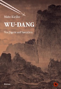 Cover Wu-Dang – Von Jägern und Sammlern