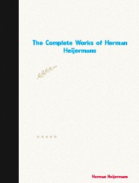 Cover The Complete Works of Herman Heijermans