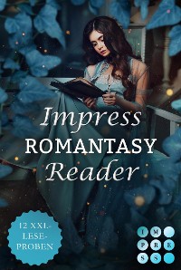 Cover Impress Romantasy Reader 2023. Tauch ein in 12 fantastische Welten voller Gefühl