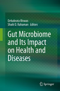 Cover Gut Microbiome and Its Impact on Health and Diseases