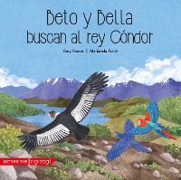 Cover Beto y Bella buscan al Rey Cóndor