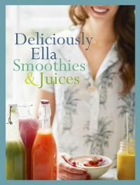 Cover Deliciously Ella: Smoothies & Juices