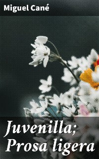 Cover Juvenilla; Prosa ligera