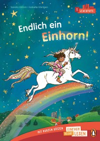 Cover Penguin JUNIOR – Einfach selbst lesen: Endlich ein Einhorn! (Lesestufe 1)