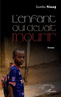 Cover L'enfant qui devait mourir