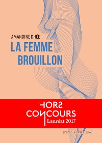 Cover La femme brouillon