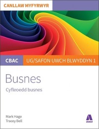 Cover CBAC Canllaw Myfyrwyr: Busnes - Cyfleoedd Busnes