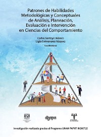 Cover Patrones de habilidades metodológicas y conceptuales de análisis, planeación, evaluación e intervención en ciencias del comportamiento