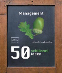 Cover 50 Schlüsselideen Management