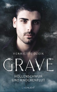 Cover Grave 1: Höllenschwur und Knochenflut