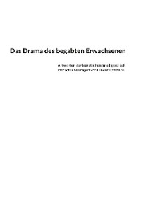 Cover Das Drama des begabten Erwachsenen