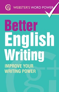 Cover Webster's Word Power Better English Writing