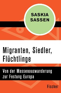 Cover Migranten, Siedler, Flüchtlinge