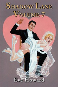 Cover Shadow Lane Volume 7: How Cute Is That? A Novel of Spanking, Sex and Love