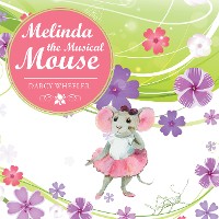 Cover Melinda the Musical Mouse