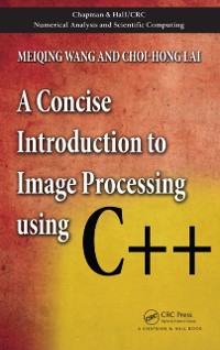 Cover Concise Introduction to Image Processing using C++