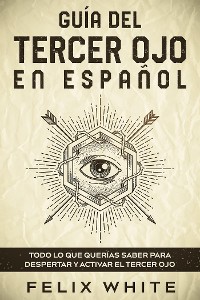 Cover Guía del Tercer Ojo en Español
