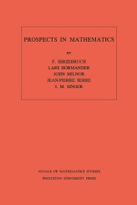 Cover Prospects in Mathematics. (AM-70), Volume 70
