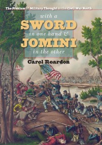 Cover With a Sword in One Hand and Jomini in the Other