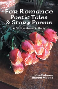 Cover For Romance—Poetic Tales & Story Poems