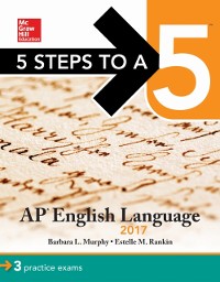 Cover 5 Steps to a 5: AP English Language 2017